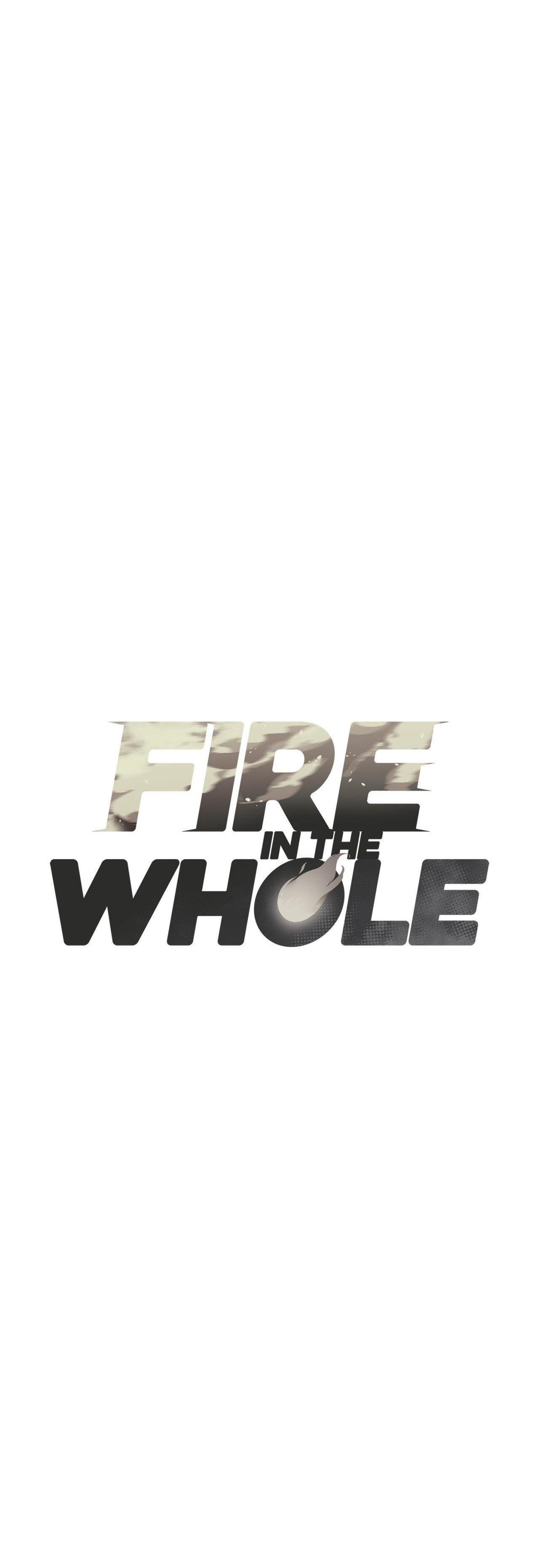 Đọc truyện FIRE IN THE WHOLE - Chapter 4