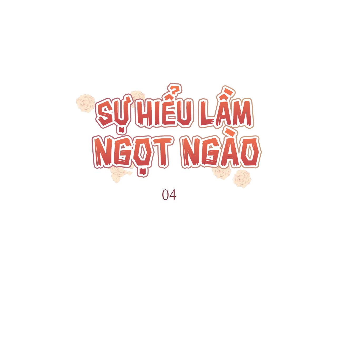 Đọc truyện Sự Hiểu Lầm Ngọt Ngào - Chapter 4
