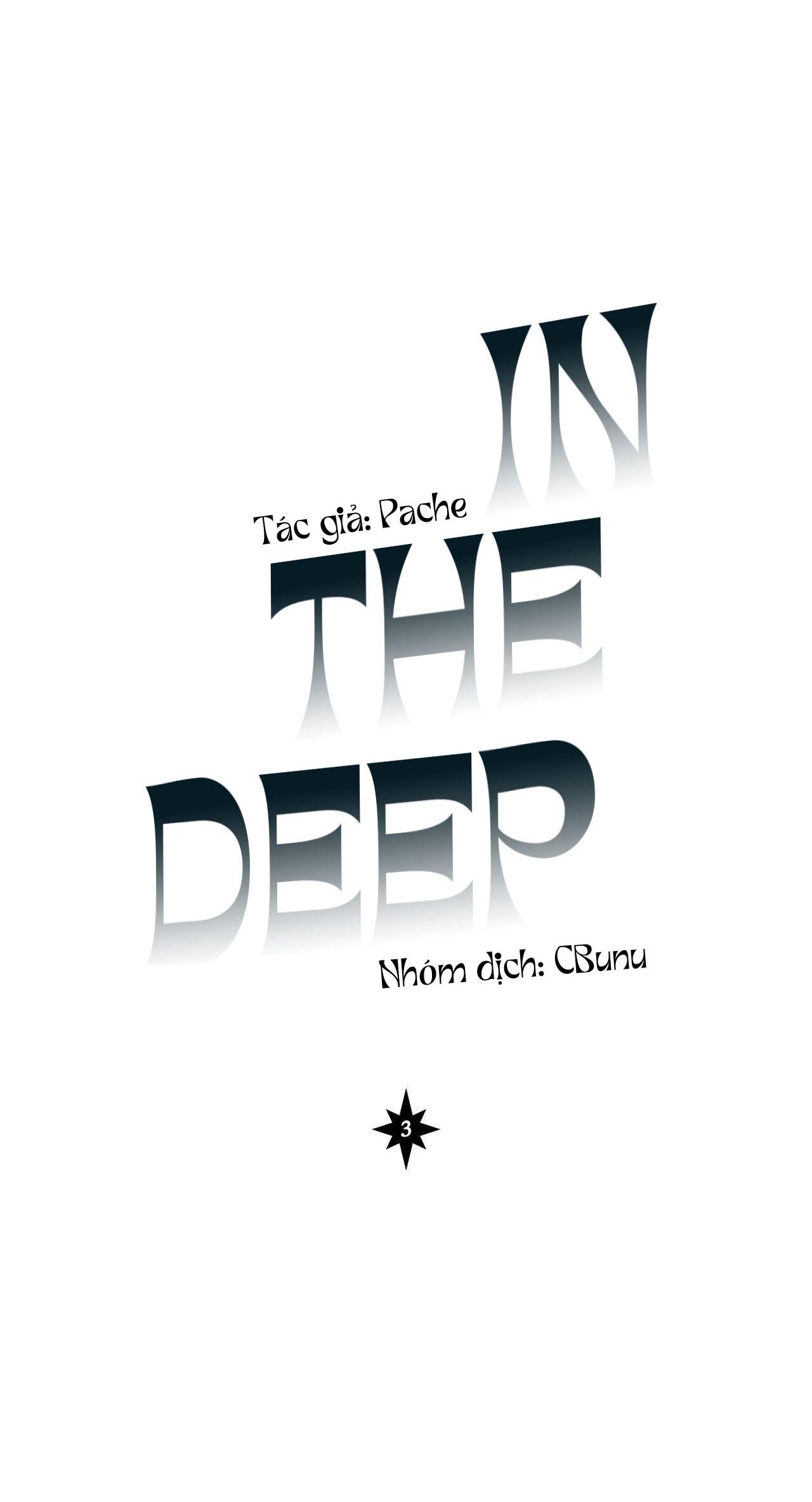 Đọc truyện |DROP| In The Deep - Chapter 3