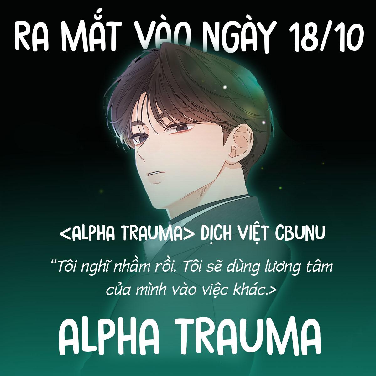 Đọc truyện ( CBunu ) ALPHA TRAUMA - Chapter 0