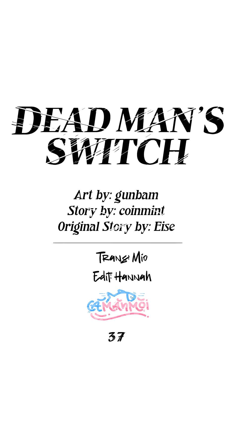 Đọc truyện Deadman Switch - Chapter 37