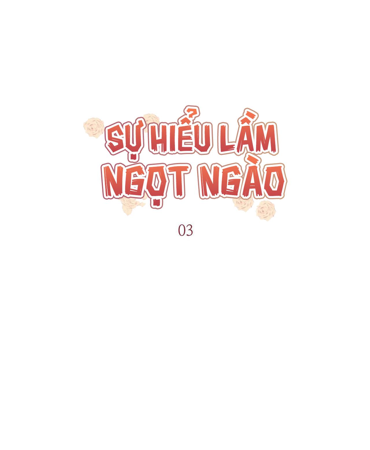 Đọc truyện Sự Hiểu Lầm Ngọt Ngào - Chapter 3