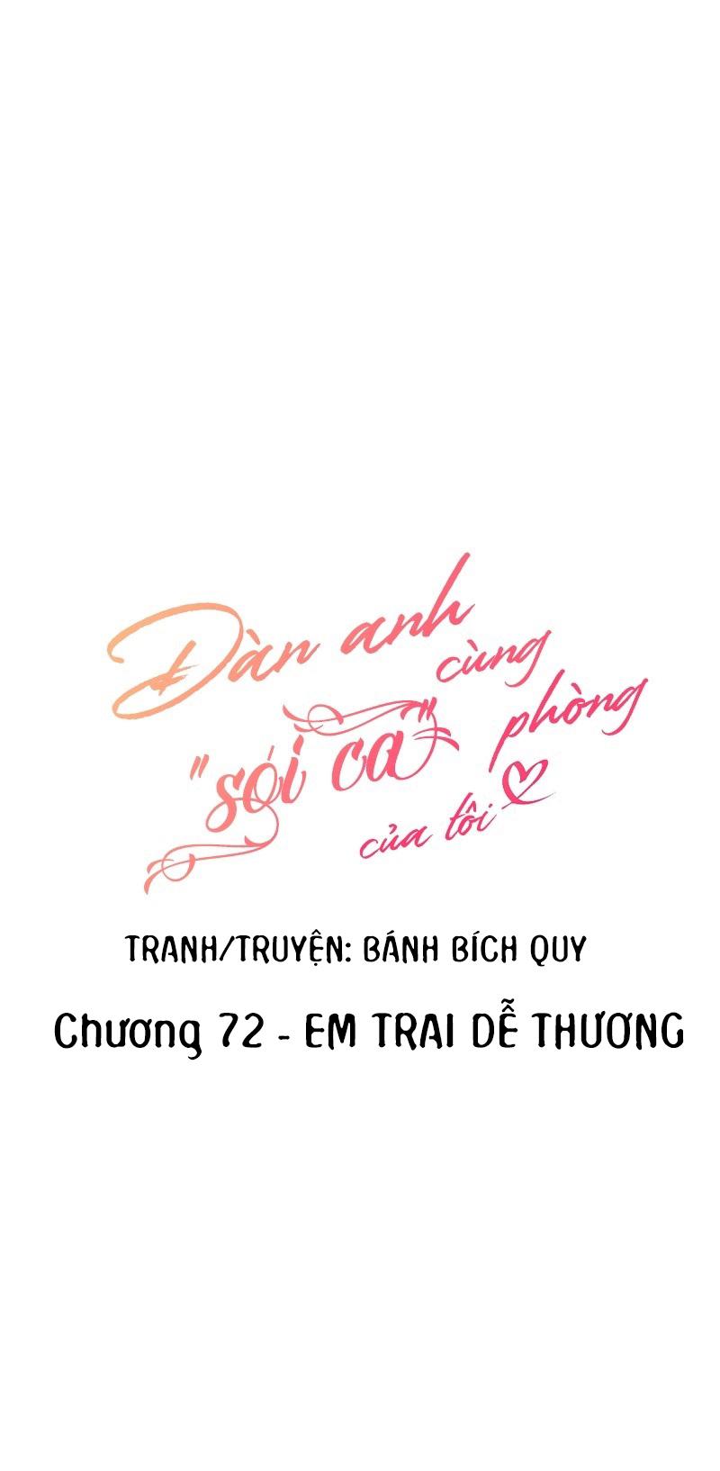 Đọc truyện (END) Đàn Anh Sói Ca Cùng Phòng Của Tôi - Chapter 72
