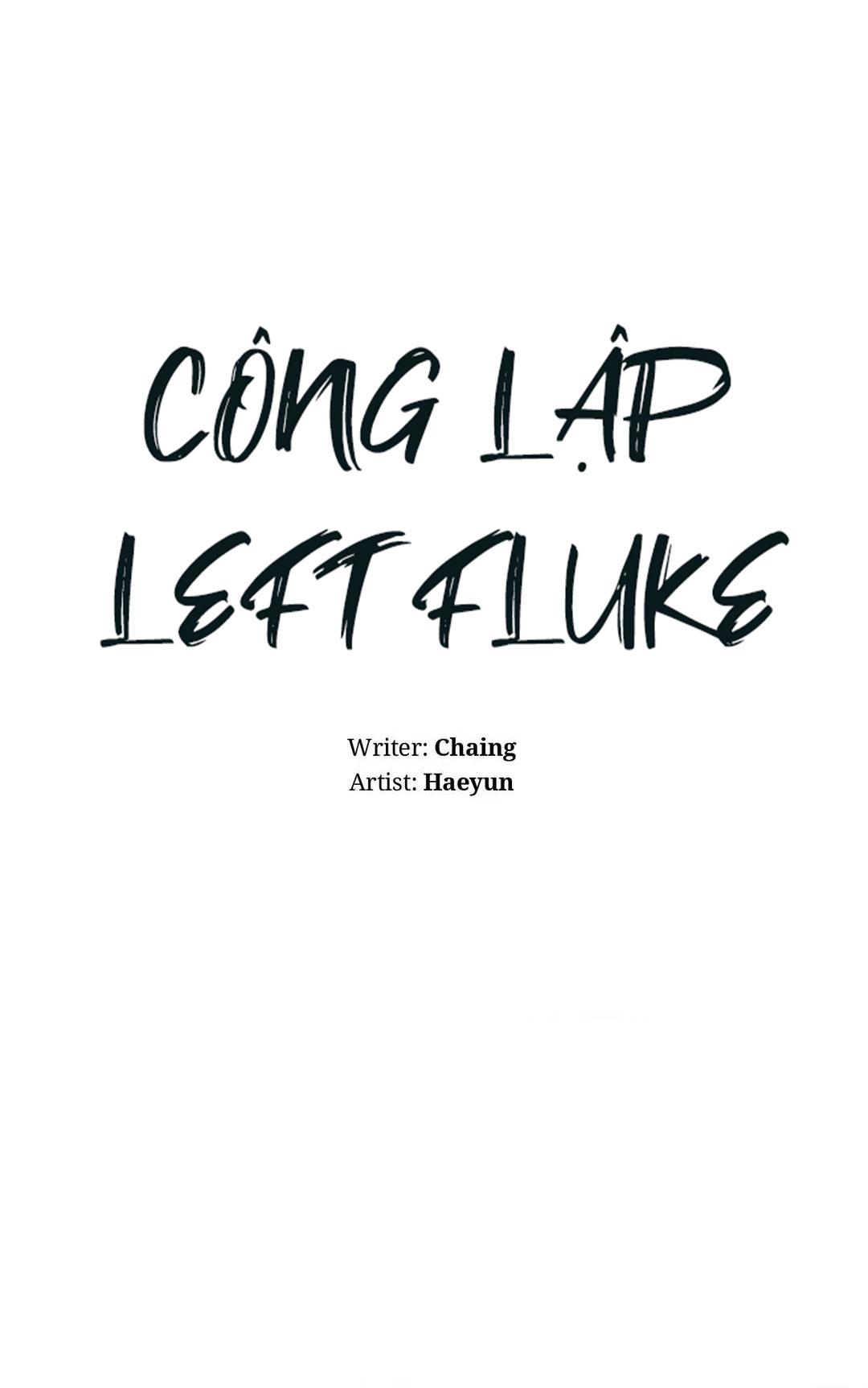 Đọc truyện Công Lập Left Fluke - Chapter 20