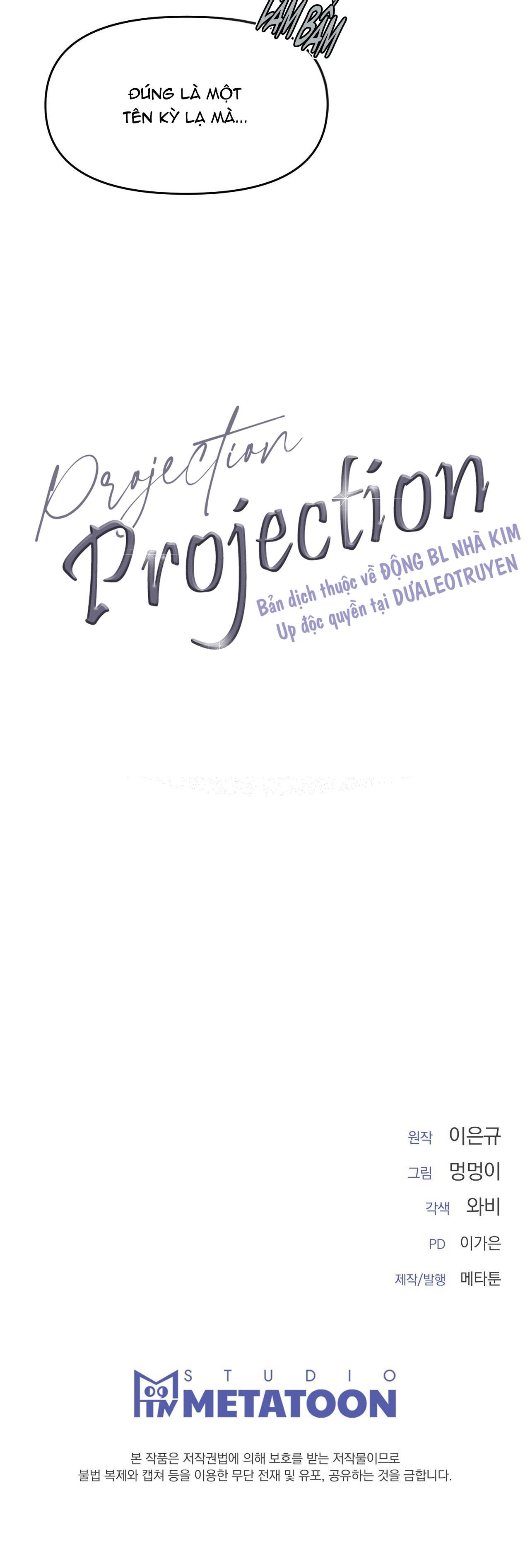 Đọc truyện PROJECTION - Chapter 4